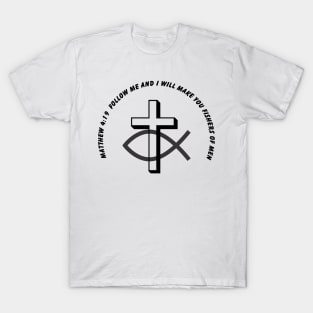 Matthew 4 Fishers of Men T-Shirt